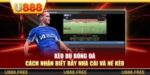 Kèo Dụ Bóng Đá – Cách Nhận Biết Bẫy Nhà Cái Và Né Kèo